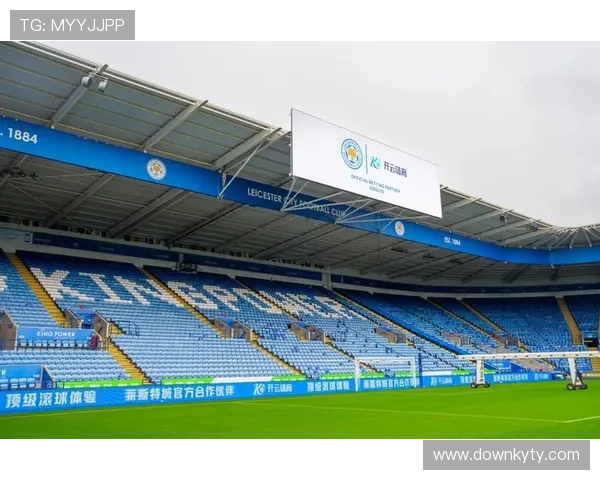 开云体育投注作为莱斯特城赞助商在全球市场中的品牌布局与推广策略探讨